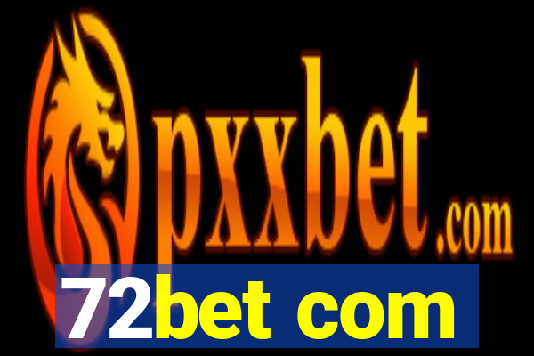 72bet com